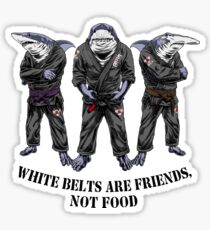 White belts are friends not food Sticker