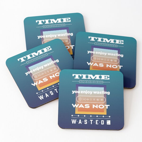 Item preview, Time you enjoy wasting, was not wasted. designed and sold by quotesonposters.