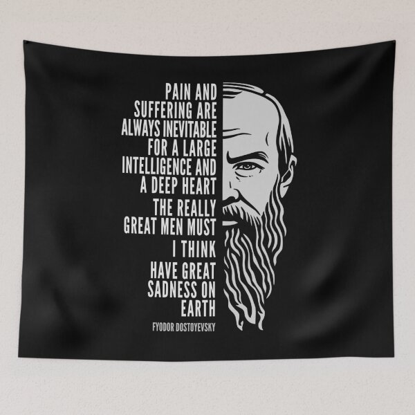 Item preview, Fyodor Dostoyevsky Inspirational Quote: Pain And Suffering designed and sold by Elvin Dantes.