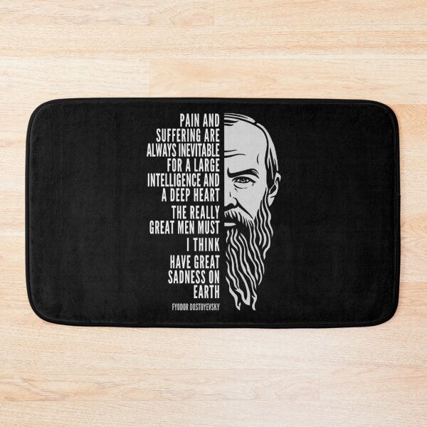 Item preview, Fyodor Dostoyevsky Inspirational Quote: Pain And Suffering designed and sold by Elvin Dantes.