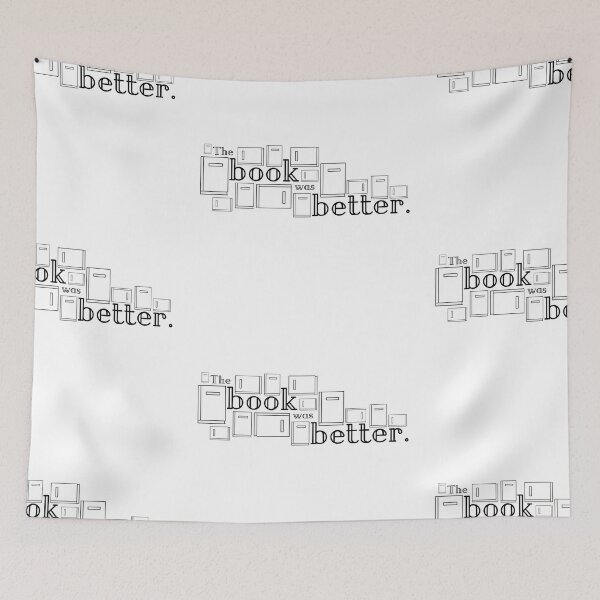 Item preview, The Book Was Better designed and sold by gailfabulaphile.