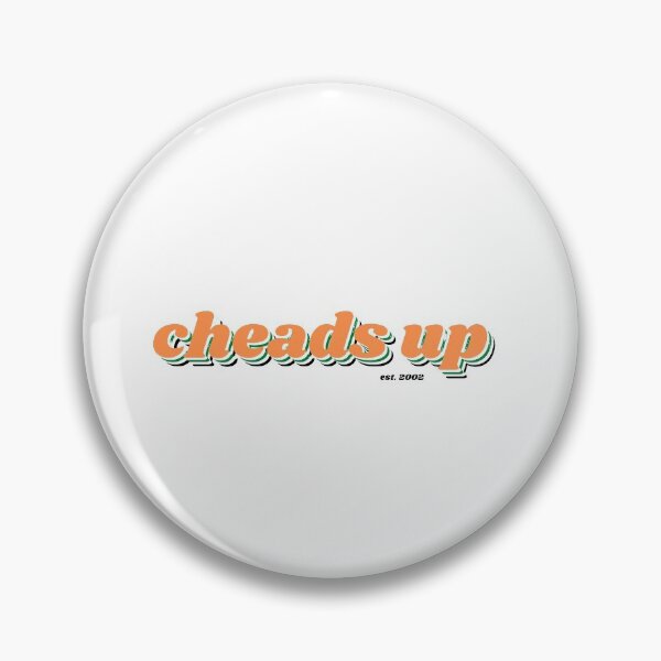 Item preview, Cheads Up designed and sold by haileykugel.