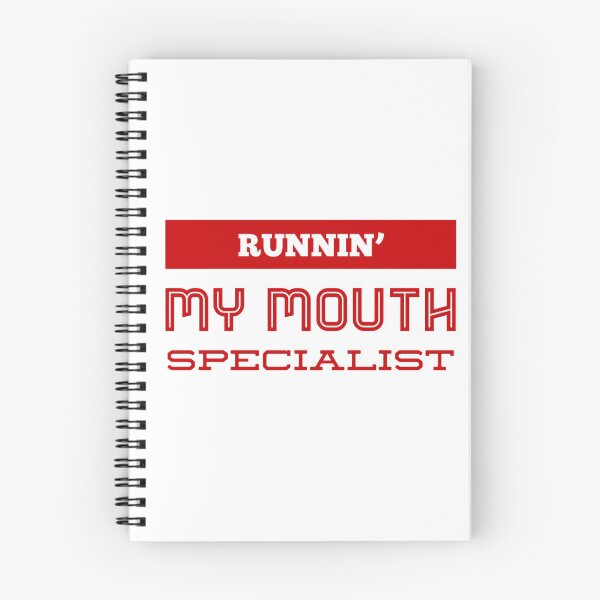 Item preview, Runnin' My Mouth Specialist designed and sold by OfferHeat.