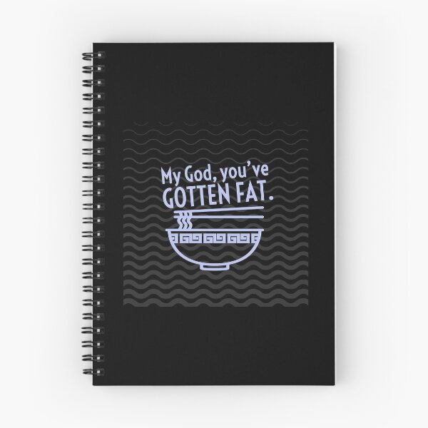 Item preview, My God you've gotten fat. designed and sold by Designwebjae.