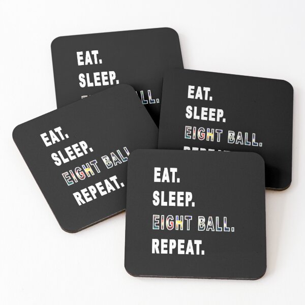 Item preview, Eat. Sleep. Eight Ball. Repeat. designed and sold by iamhewho.