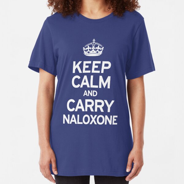 Carry Naloxone Slim Fit T-Shirt
