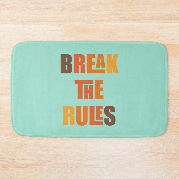 Item preview, BREAK THE RULES designed and sold by shopretroblue.
