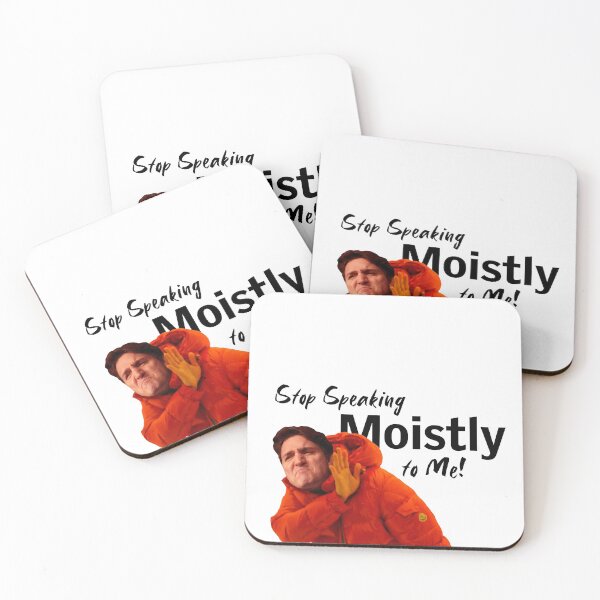 Item preview, Stop Speaking Moistly - Drake Hotline Bling  designed and sold by KaymediaDesign.