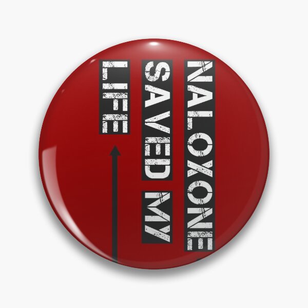 Item preview, Naloxone Saved My Life designed and sold by Mannaz71.