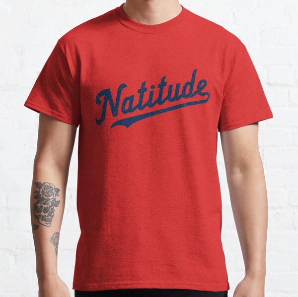 Natitude t-shirt Washington Nationals t-shirt Sports Team t-shirt