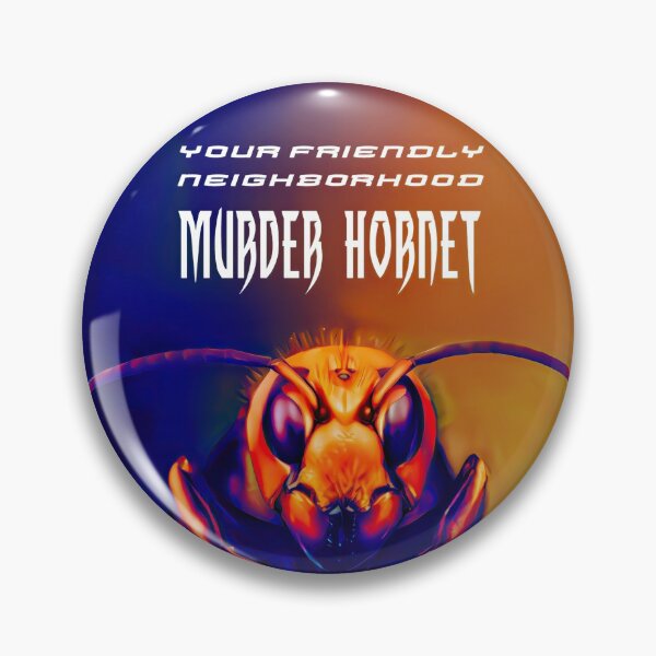 Item preview, Hi, I'm your friendly neighborhood murder hornet. designed and sold by PrintPit.