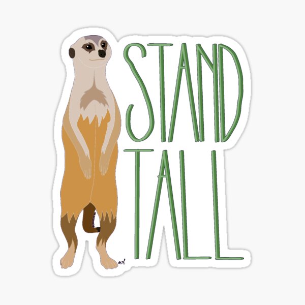 Item preview, Stand Tall Meerkat designed and sold by crocuscreates.