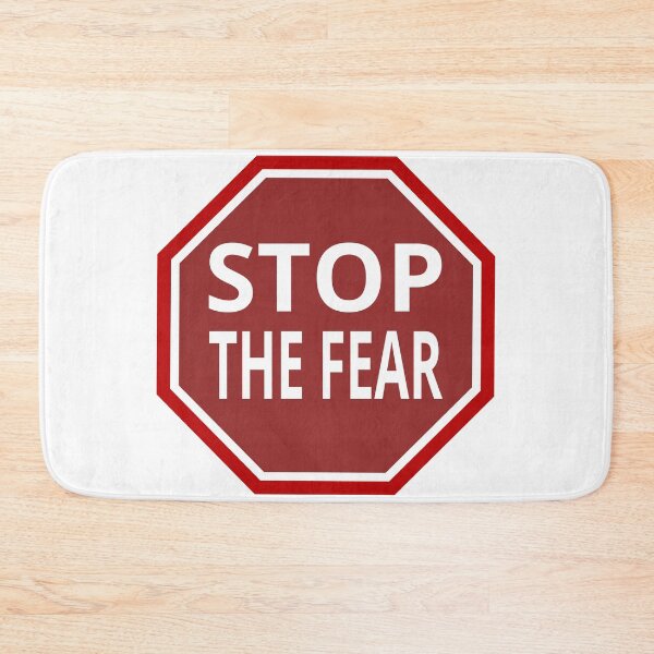 Item preview, Stop the fear sign (on a light bg) designed and sold by tuzlay.