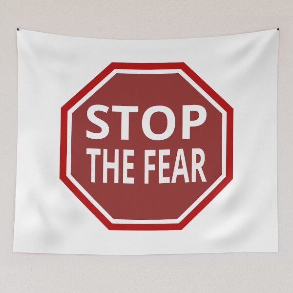 Item preview, Stop the fear sign (on a light bg) designed and sold by tuzlay.