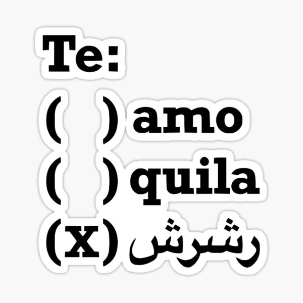 Item preview, Te Amo, tequila, Te RashRash designed and sold by Bododobird.