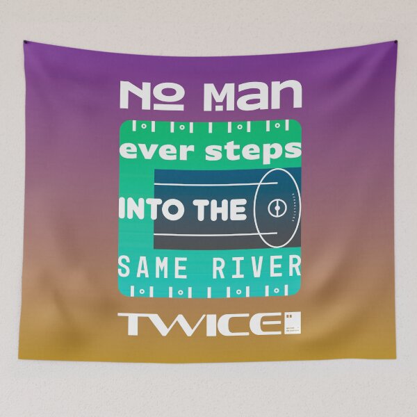 Item preview, No man ever steps into the same river twice designed and sold by quotesonposters.