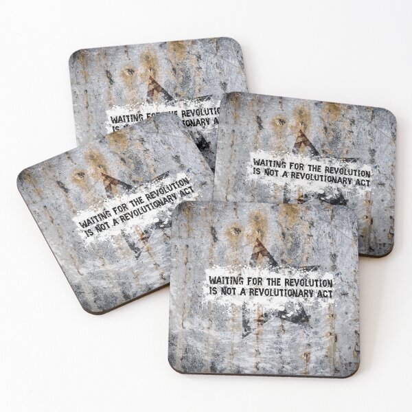Item preview, Waiting Is Not A Revolutionary Act designed and sold by QGPennyworth.