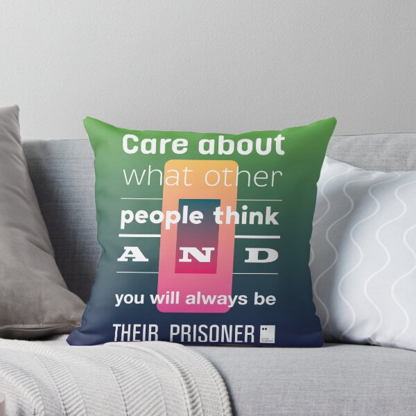 Item preview, Care about what other people think and you will always be their prisoner designed and sold by quotesonposters.