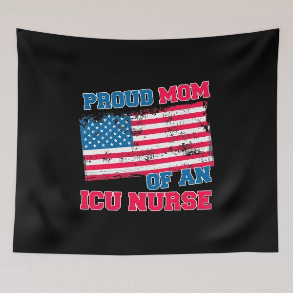 Item preview, Proud Mom of an ICU Nurse designed and sold by EstelleStar.
