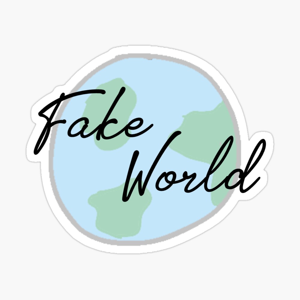 Fake World 