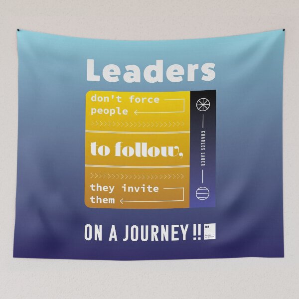 Item preview, Leaders don't force people to follow, they invite them on a journey designed and sold by quotesonposters.