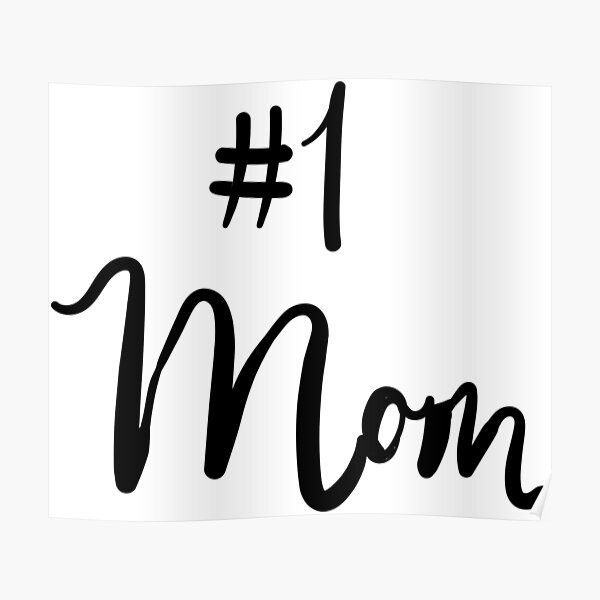 1 Mom Cursive Poster For Sale By PerfectGiftss Redbubble   Poster,504x498,f8f8f8 Pad,600x600,f8f8f8 