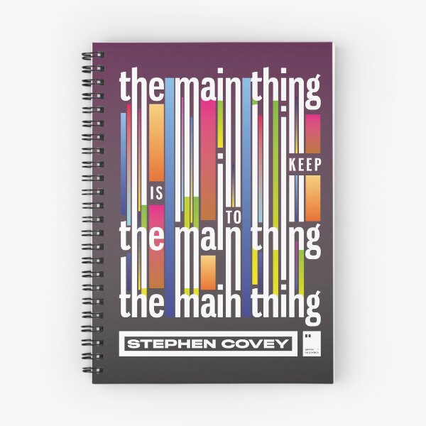 Item preview, The main thing is to keep the main thing, the main thing designed and sold by quotesonposters.