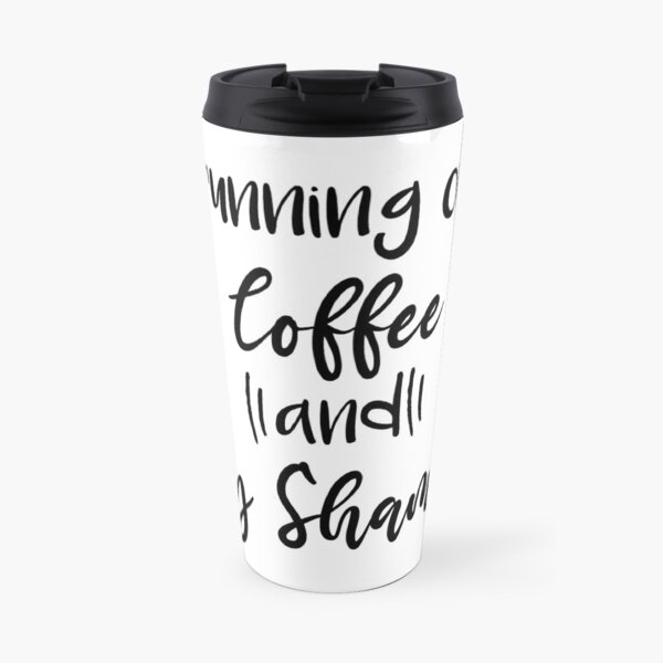 Running on Coffee and Dry Shampoo, Funny Graphic Tee, Coffee Shirt, Bella Canvas, Trendy Tees, Cute Women's Tees Travel Mug