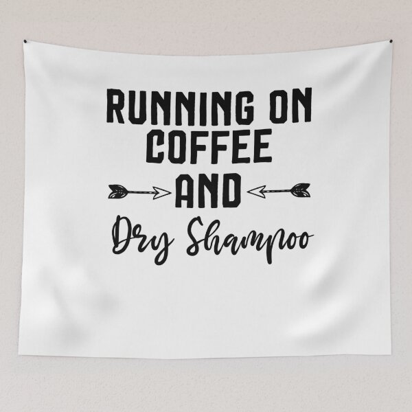 Item preview, Running on Coffee and Dry Shampoo, Funny Graphic Tee, Coffee Shirt, Bella Canvas, Trendy Tees, Cute Women's Tees designed and sold by Noussairox.