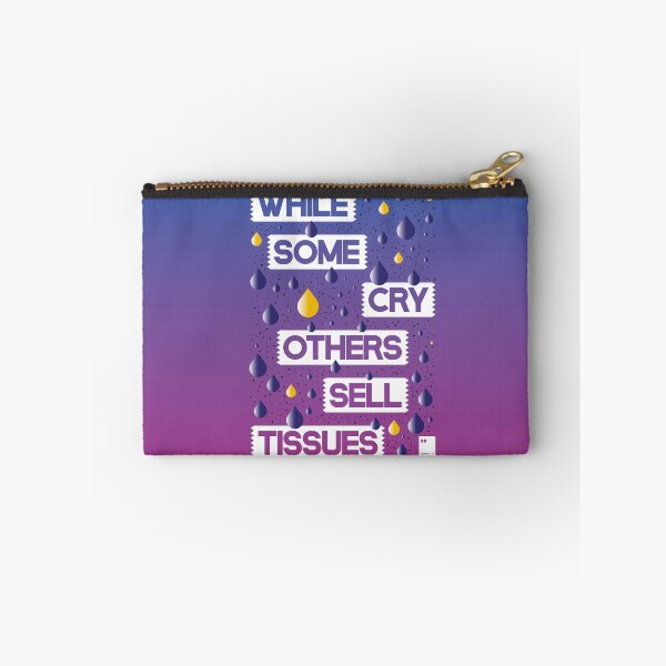 Item preview, While some cry, others sell tissues designed and sold by quotesonposters.