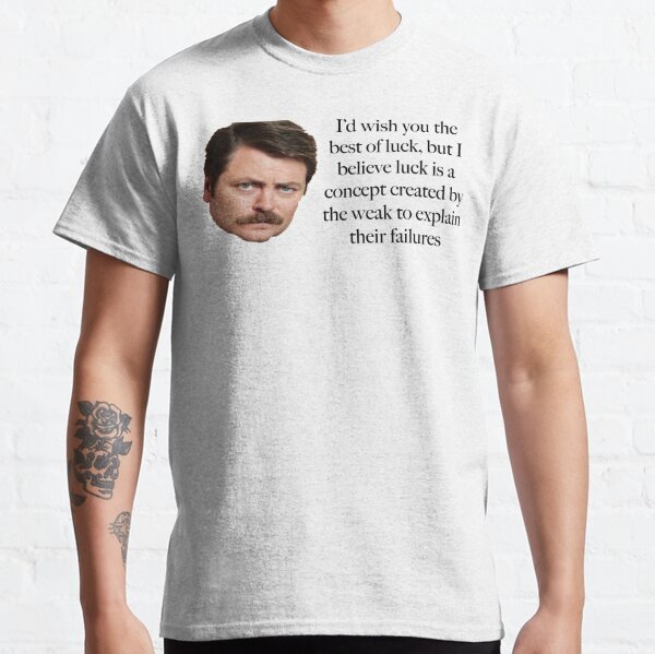 Ron Swanson T-Shirts | Redbubble