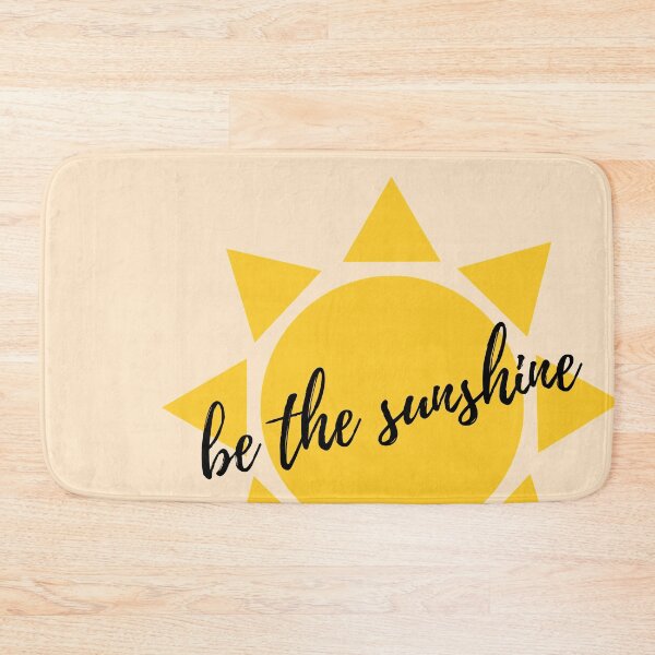 Item preview, Be the sunshine designed and sold by OkihanaShop.