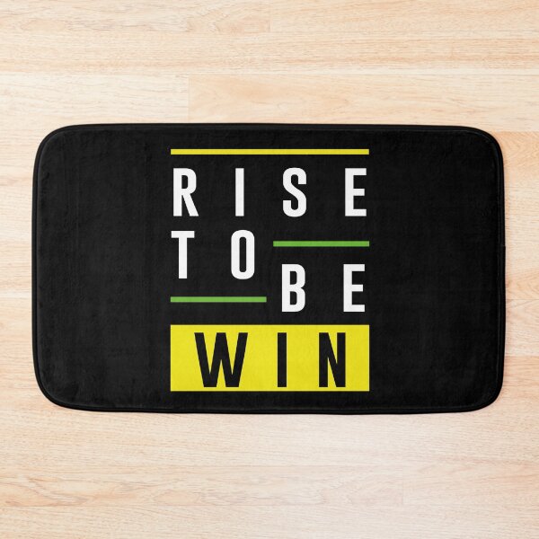 Item preview, Rise To Be Win designed and sold by favoritequotes.