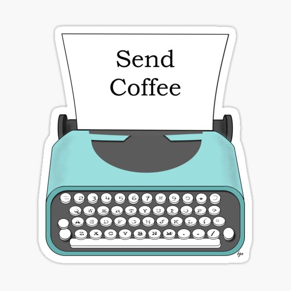 Funny Send Coffee Vintage Typewriter Note Sticker
