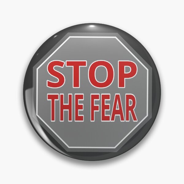 Item preview, Stop the fear sign (gray octagon) designed and sold by tuzlay.