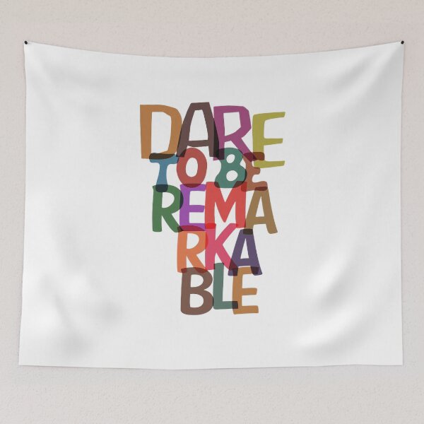 Item preview, Dare to be remarkable designed and sold by jpal74.