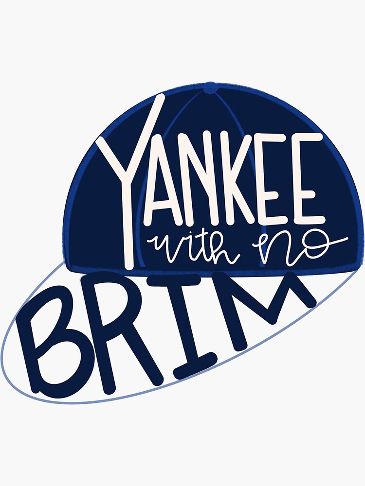 Yankee With No Brim 