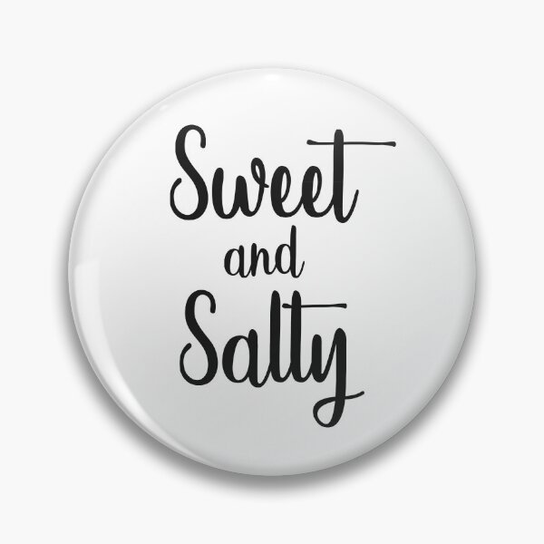 Item preview, Sweet and Salty designed and sold by Go Outdoor Recreation.