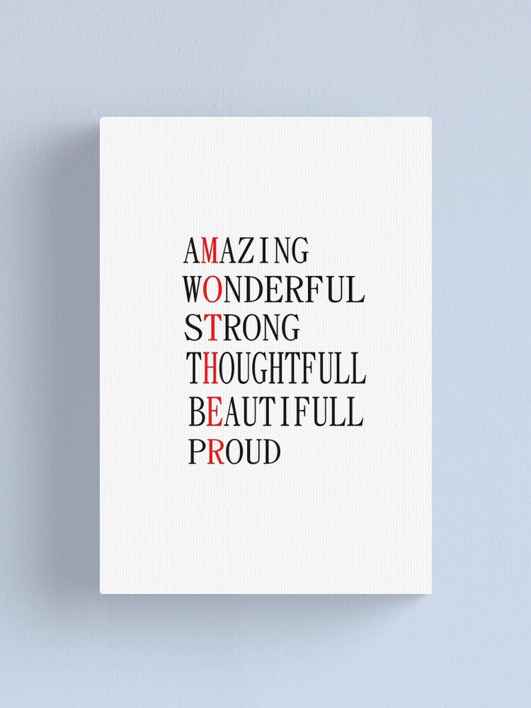 Download Mother S Day Svg Mom Definition Svg Mother Amazing Wonderfull Strong Thoughtfull Beautifull Proud Svg Canvas Print By Mustapha64 Redbubble