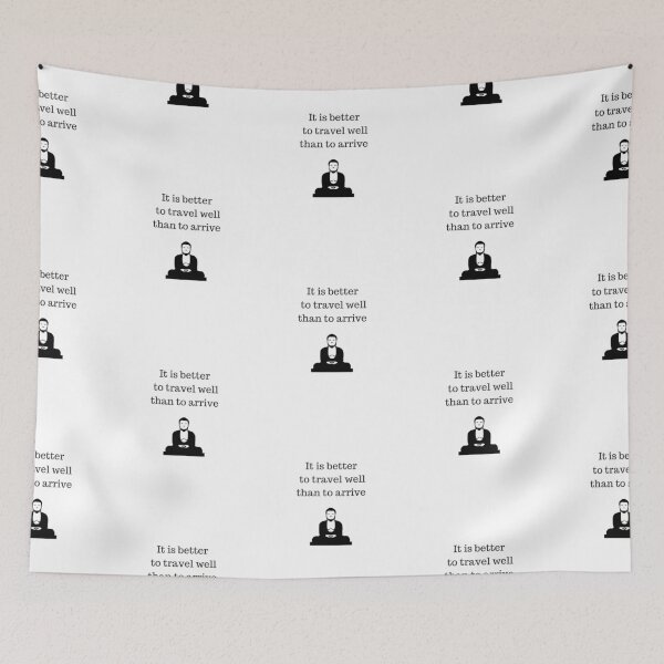 Item preview, Buddhist Quote  - it is better to travel well than to arrive designed and sold by Inspirationmotivation.