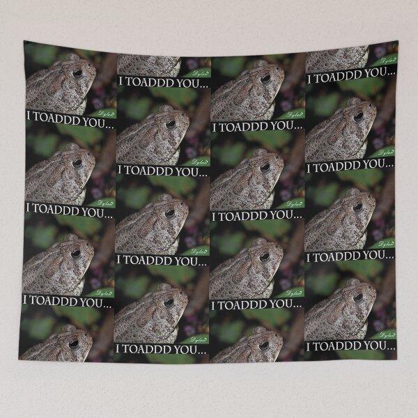 Item preview, I Toad you designed and sold by DylanAndDot.