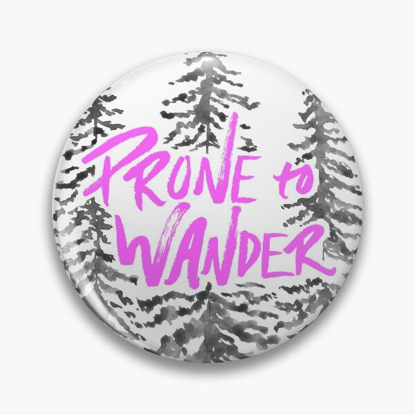 Item preview, Prone to Wander - Hot Pink designed and sold by Marie Funseth.