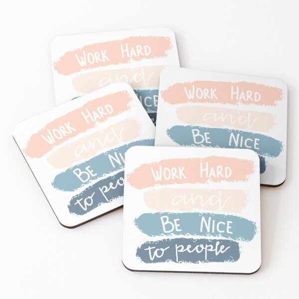 Item preview, Work Hard and Be Nice designed and sold by NoLongerSlaves.