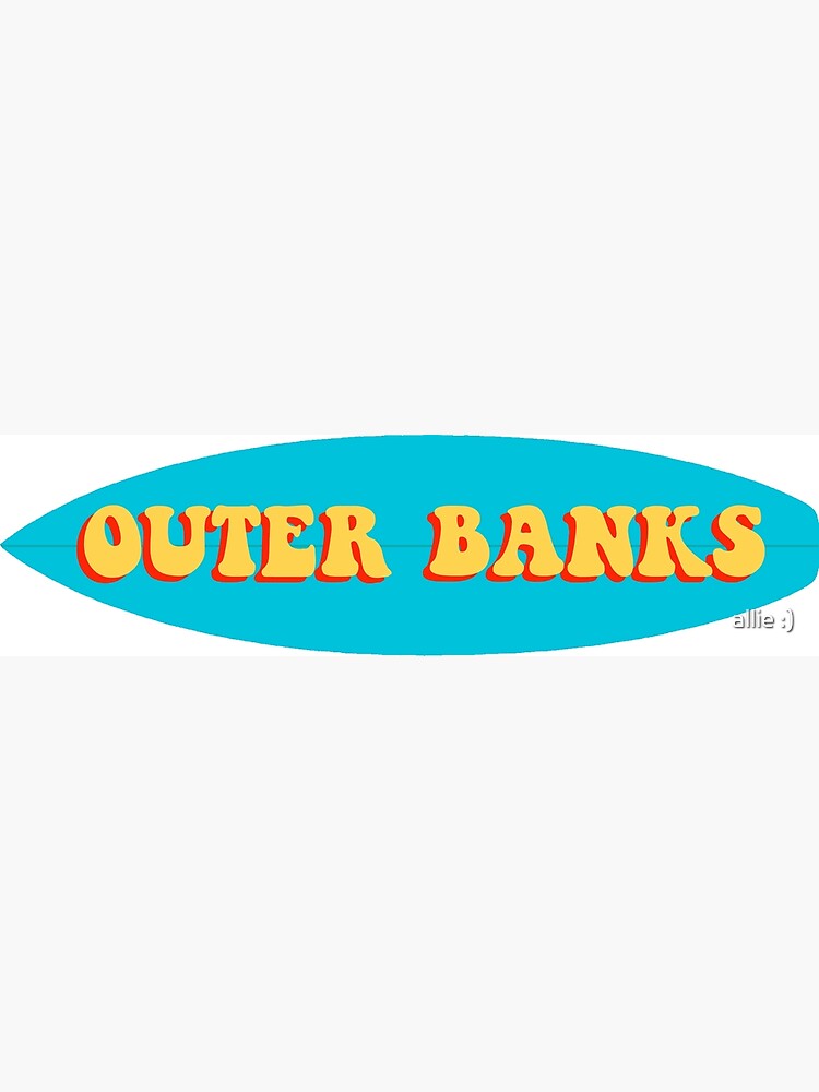 outer-banks-poster-for-sale-by-allie1-redbubble