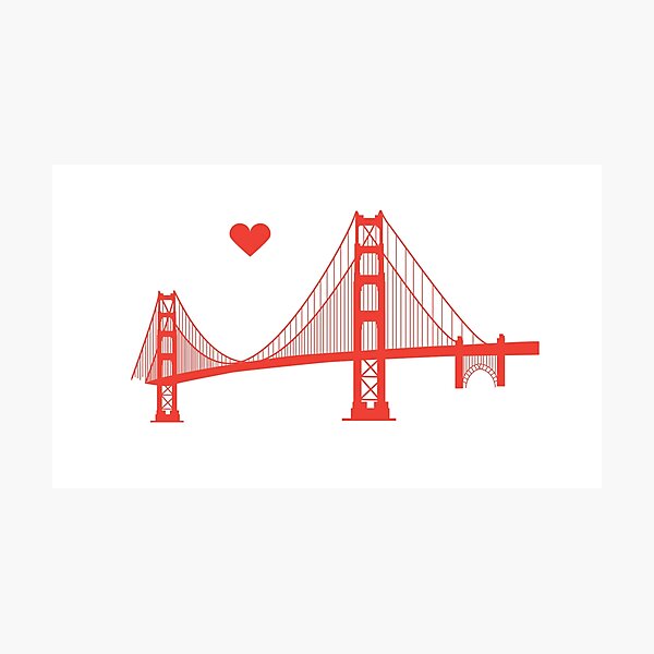 California Loves Our Golden Gate Bridge Photographic Print