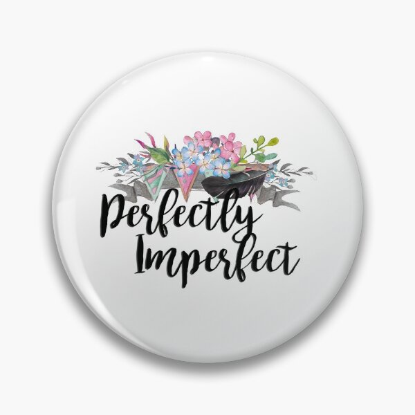 Item preview, Perfectly Imperfect designed and sold by FlatlandsDesign.