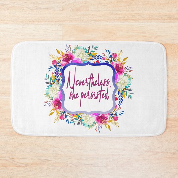 Item preview, Nevertheless, She Persisted designed and sold by FlatlandsDesign.