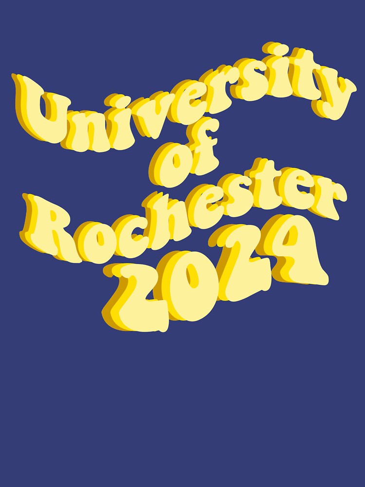 "university of rochester 2024" Tshirt by lettucex3 Redbubble