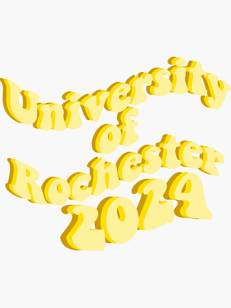 "university of rochester 2024" Sticker by lettucex3 Redbubble