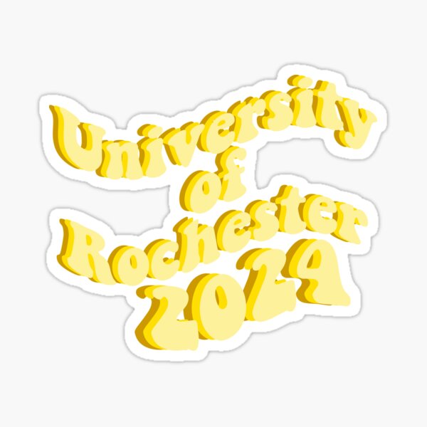 "university of rochester 2024" Sticker by lettucex3 Redbubble